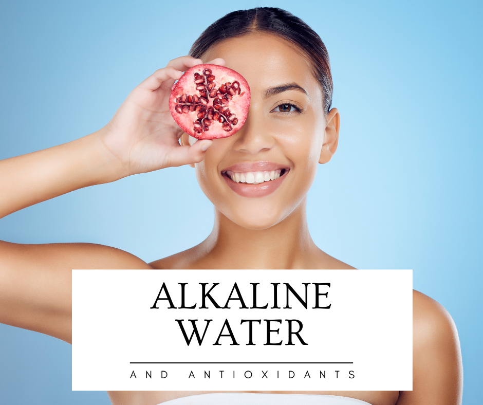 Alkaline Water and Antioxidants