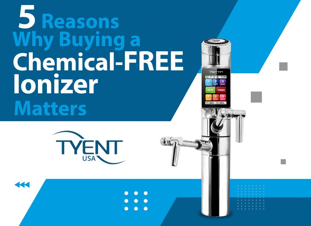 5 Reasons Why Buying a Chemical Free Ionizer Matters