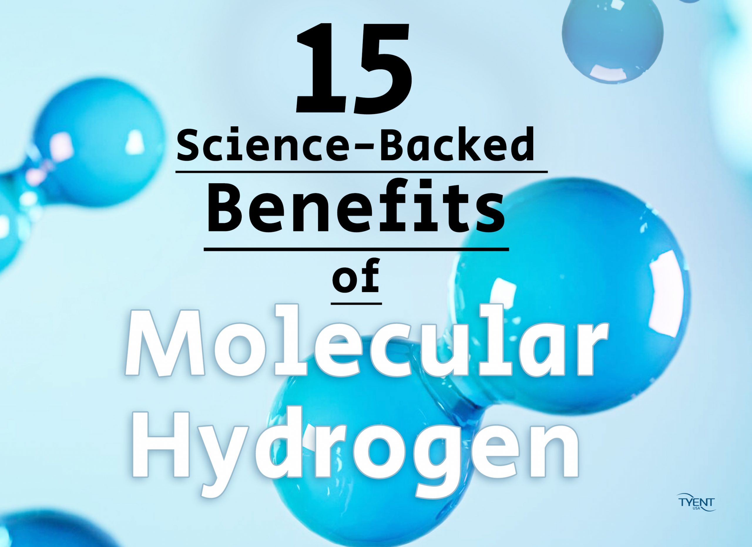 15 Science-Backed Benefits of Molecular Hydrogen