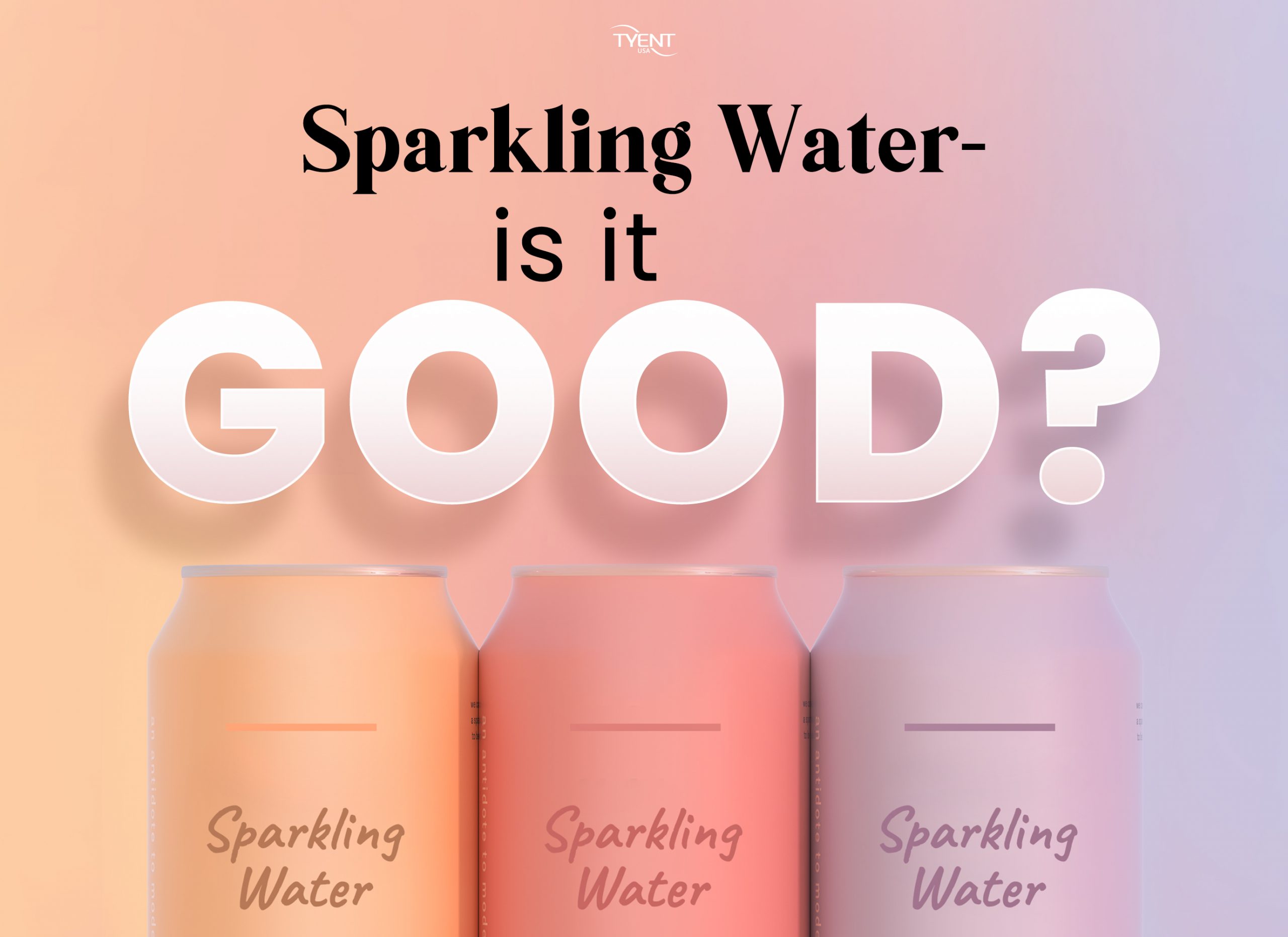 Sparkling Water - Is it good